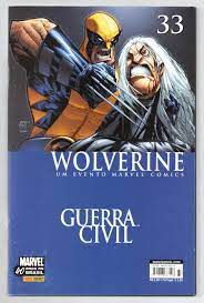 Gibi Wolverine Nº 33 - Guerra Civil Autor Wolverine Nº 33 - Guerra Civil (2007) [usado]
