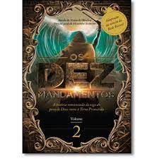 Livro os Dez Mandamentos Vol. 2- a História Romanceada da Saga do Povo de Deus Rumo À Terra Prometida Autor Oliveira, Vivian de (2016) [usado]