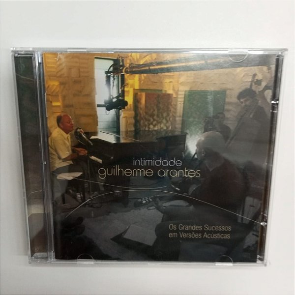 Cd Guilherme Arantes - Intimidade Interprete Guilherme Arantes [usado]