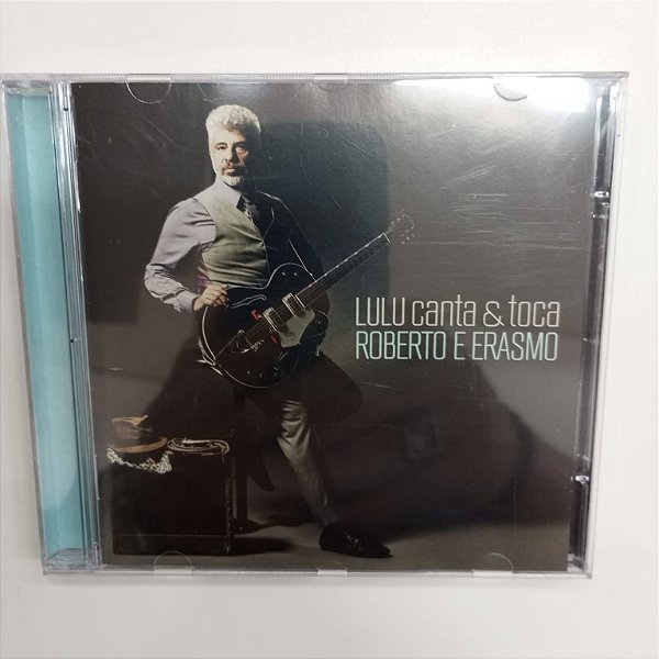 Cd Lulu Canta e Toca Roberto e Erasmo Interprete Lulu Santos [usado]