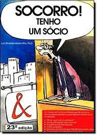 Livro Socorro! Tenho um Sócio Autor Filho, Luiz Almeida Marins (1985) [usado]
