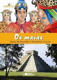 Livro os Maias - Coleção por Dentro da História Autor Beutenmuller, Alberto (2006) [usado]