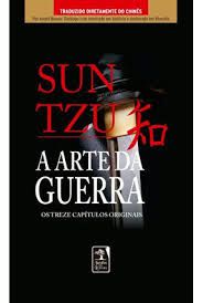 Livro a Arte da Guerra - os Treze Capítulos Originais Autor Tzu, Sun (2011) [usado]