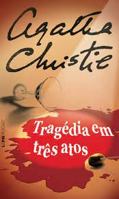 Livro Tragédia em Três Atos Autor Christie, Agatha (2012) [usado]