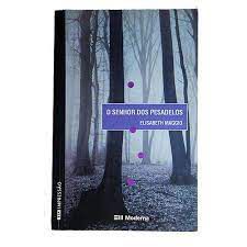 Livro o Senhor dos Pesadelos Autor Maggio, Elisaneth (2003) [usado]