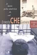 Livro de Moto pela America do Sul - Diário de Viagem Autor Guevara, Ernesto Che (2001) [usado]