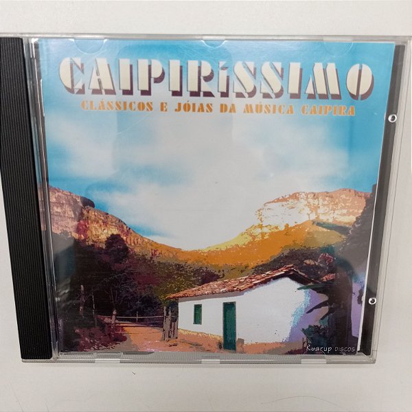 Cd Caipirissímo - Clássicos e Jóias da Música Caipira Interprete Varios (2002) [usado]