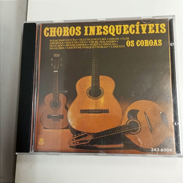 Cd Choros Inesquecíveis - os Coroas . Interprete os Coroas . (1994) [usado]