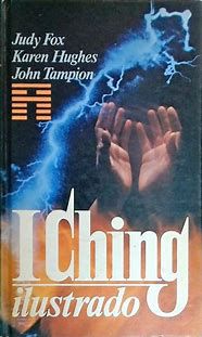 Livro Iching Ilustrado Autor Fox, Judy e Outros [usado]