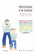 Livro Psicologia e Saúde: Repensando Práticas Autor Campos, Florianita Coelho Braga (1992) [usado]