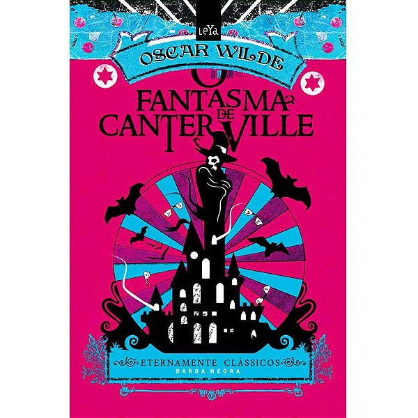 Livro o Fantasma de Canterville - Eternamente Clássicos Barba Negra Autor Wilde, Oscar (2011) [usado]