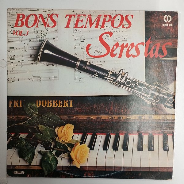Disco de Vinil Bons Tempos Vol.3 - Serestas Interprete Varios (1984) [usado]