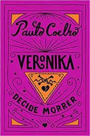 Livro Veronika Decide Morrer Autor Coelho, Paulo (2017) [usado]