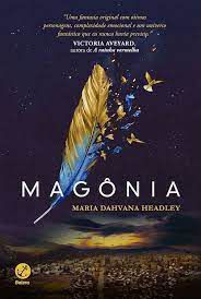 Livro Magônia Autor Headley, Maria Dahvana (2016) [usado]
