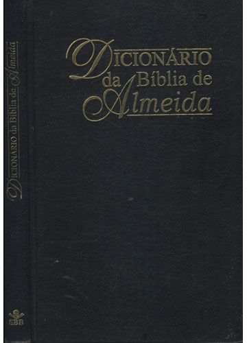 Livro Dicionário da Bíblia de Almeida Autor Kaschel, Werner e Rudi Zimmer (1999) [usado]
