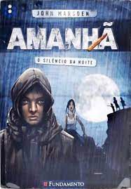 Livro Amanhã: o Silêncio da Noite Autor Marsden, John (2008) [usado]