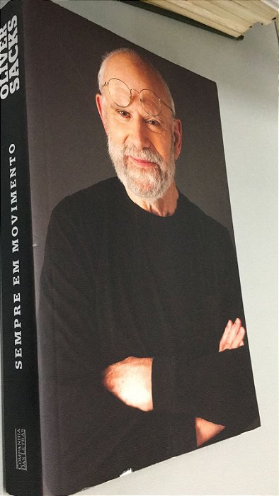 Livro Sempre em Movimento Autor Sacks, Oliver (2015) [usado]