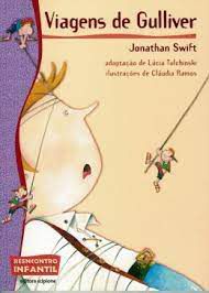 Livro Viagens de Gulliver (série Reencontro Infantil) Autor Swift, Jonathan (2017) [usado]
