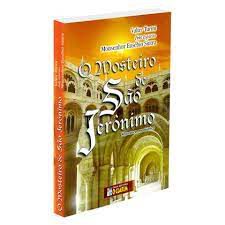 Livro o Mosteiro de São Jerônimo Autor Turini, Valter (2008) [usado]