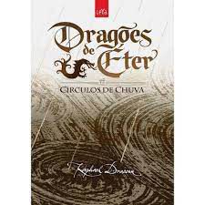 Livro Dragões de Éter - Círculos de Chuva Autor Draccon, Raphael (2010) [usado]
