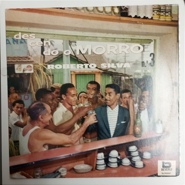 Disco de Vinil Roberto Silva - Descendo o Morro Nº3 Interprete Roberto Silva (1991) [usado]
