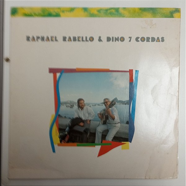 Disco de Vinil Rafael Rabello e Dino 7 Cordas Interprete Rafael Rabello e Dino 7 Cordas (1991) [usado]