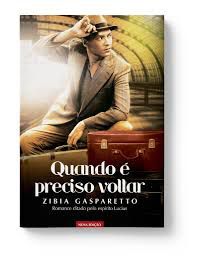 Livro Quando é Preciso Voltar Autor Gasparetto, Zibia (2017) [usado]
