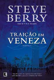 Livro Traição em Veneza Autor Berry, Steve (2010) [usado]