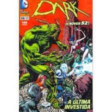 Gibi Dark Nº 16 - Novos 52 Autor a Última Investida (2014) [usado]