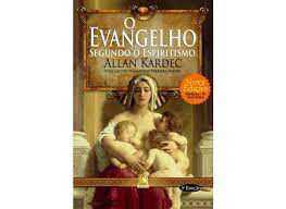 Livro o Evangelho Segundo o Espiritismo (nova Edição Moderna e de Fácil Leitura com Roteiro do Evangelho no Lar ) Autor Kardec, Allan (2015) [usado]