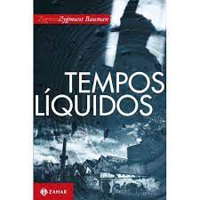 Livro Tempos Líquidos Autor Bauman, Zygmunt (2007) [usado]