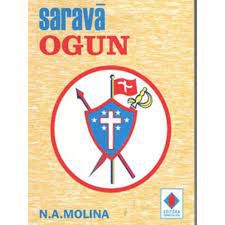 Livro Saravá Ogun Autor Molina, N.a. [usado]