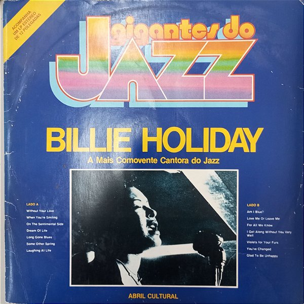 Disco de Vinil Billie Holiday - a Mais Comovente Cantora do Jazz /gigantes do Jazz Interprete Billie Holiday (1980) [usado]