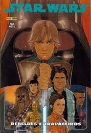 Gibi Star Wars- Rebeldes e Trapaceiros Autor Pak/ Noto (2020) [usado]