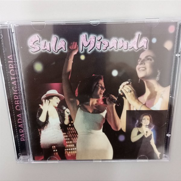 Cd Sula Miranda - Parada Obrigatória Interprete Sula Miranda (2001) [usado]