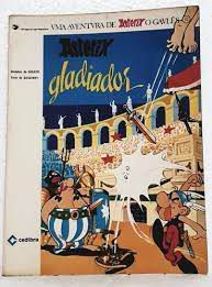 Gibi Asterix Gladiador Nº12- Vma Aventura de Asterix o Gavlês Autor Uderzo [usado]