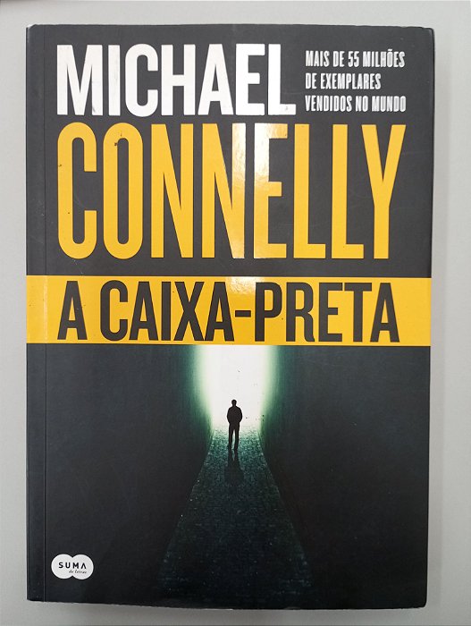 Livro a Caixa- Preta Autor Connelly, Michael (2017) [usado]