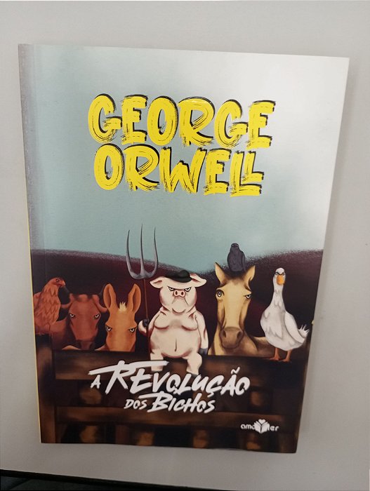 Livro a Revolucao dos Bichos Autor Orwell, George (1962) [usado]