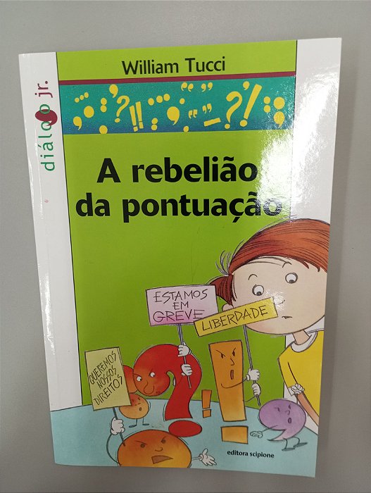 Livro a Rebelião da Pontuação Autor Tucci, William (2010) [usado]