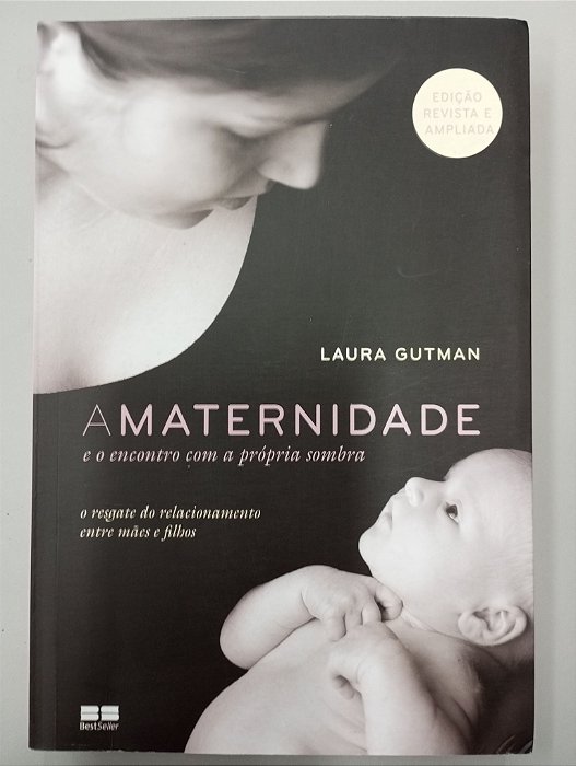 Livro a Maternidade Autor Gutman, Laura (2014) [usado]