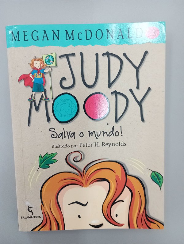 Livro Judy Moody - Salva o Mundo Autor Mcdonald, Megan (2005) [usado]