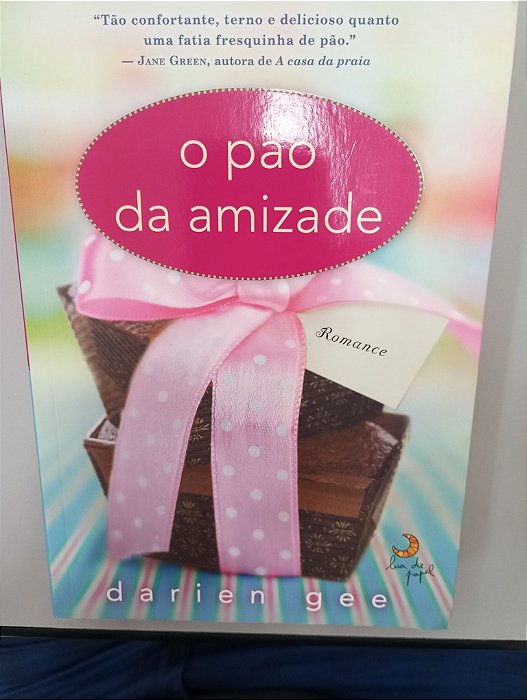 Livro o Pão da Amizade Autor Gee, Darien (2011) [usado]