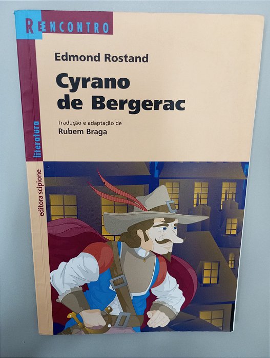 Livro Cyrano de Bergerac Autor Rostand, Edmondd (2004) [usado]