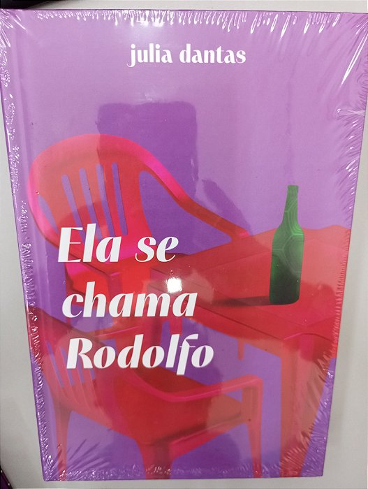 Livro Ela Se Chama Rodolfo Autor Dantas, Julia (2022) [novo]