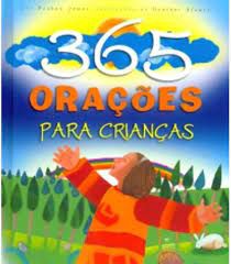 Livro 365 Orações para Crianças Autor James, Bethan (2011) [usado]