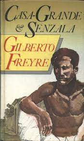 Livro Casa-grande e Senzala Autor Freyre, Gilberto (1933) [usado]
