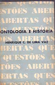 Livro Ontologia e História Autor Vaz, Henrique C. de Lima (1968) [usado]