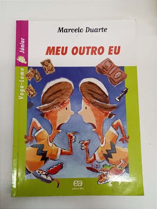 Livro Meu Outro Eu Autor Duarte, Marcelo (2003) [usado]