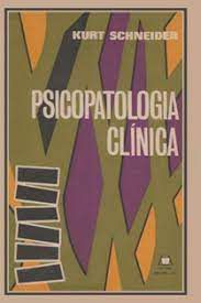 Livro Psicopatologia Clínica Autor Schneider, Kurt (1978) [usado]