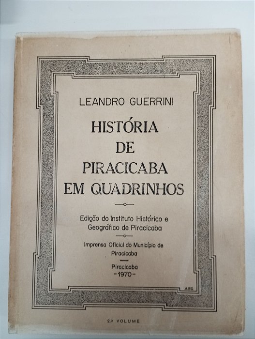 Livro História de Piracicaba em Quadrinhos Autor Guerrini, Leandro [usado]